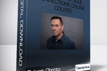 Robert Ohotto - Chakra and Soul Connections Online Course