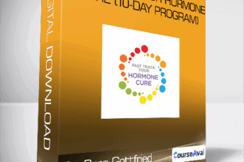 Dr. Sara Gottfried - Fast Track Your Hormone Cure (10-Day Program)