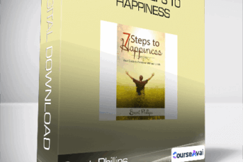 Brent Phillips - Seven Steps to Happiness