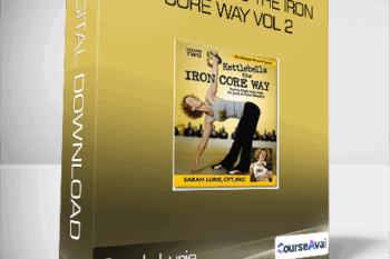Sarah Lurie - Kettlebells the Iron Core Way Vol 2