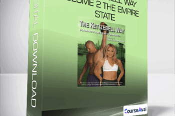 The Kettlebell Way Volume 2 The Empire State