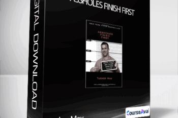 Tucker Max - Assholes Finish First