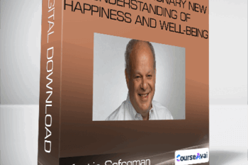 Martin Sefcgman - Flourish: A Visionary New Understanding of Happiness and Well-being