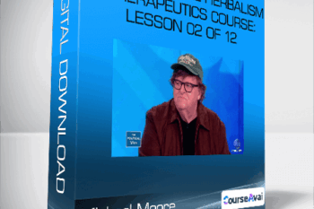Constitutional Herbalism & Therapeutics course: Lesson 02 of 12-Michael Moore