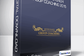 Product Launch Group Coaching 2015-Kevin Fahey