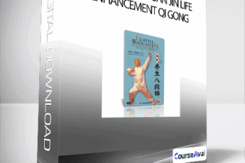 Lu Style Ba Duan Jin Life Enhancement Qi Gong