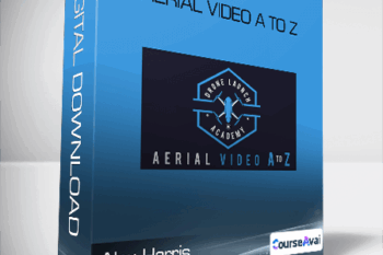 Alex Harris - Aerial Video A to Z