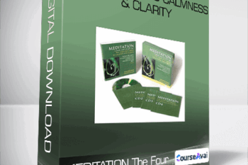 MEDITATION The Four-Step Course To calmness & Clarity