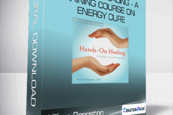 William Bengston - Hands on Healing - A training Course on Energy Cure