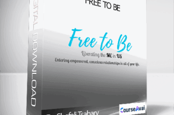 Dr. Shefali Tsabary - Free To Be