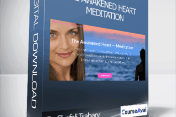 Dr. Shefali Tsabary - The Awakened Heart - Meditation