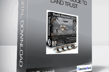 Bill Bronchik - Step by Step Guide to Land Trust