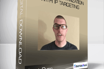 Brent Dunn - Advanced Optimization With IP Targeting