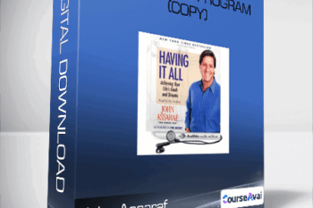 John Assaraf - Having It AN Program (Copy)
