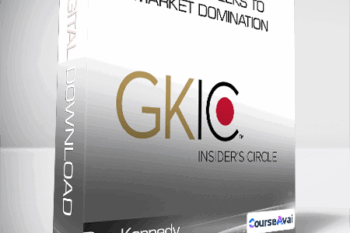 Dan Kennedy - GKIC - 12 Weeks to Market Domination