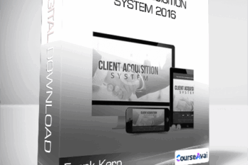 Frank Kern - Client Acquisition System 2016