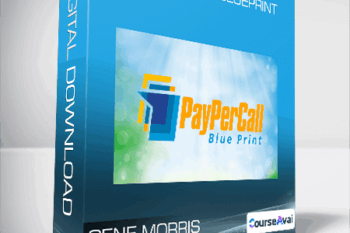 Gene Morris - Pay Per Call Blueprint