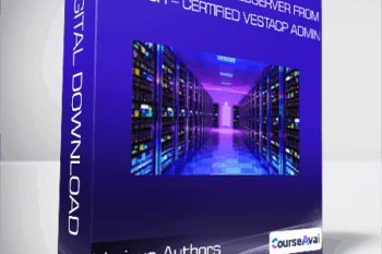 Nginx + Apache Webserver From Scratch - Certified VestaCP Admin - Various Authors