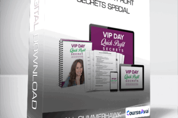 Kendall SummerHawk - VIP Day Quick Profit Secrets Special