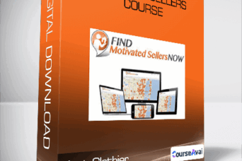 Kent Clothier - Motivated Sellers Course