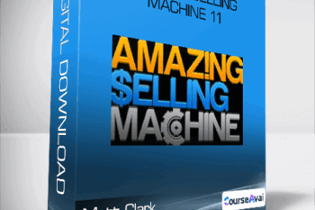 Matt Clark & Jason Katzenback - Amazing Selling Machine 11