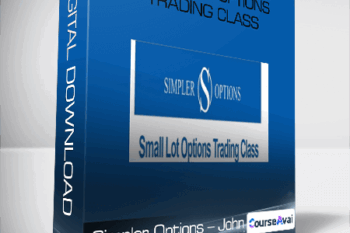 Simpler Options - John - Small Lot Options Trading Class
