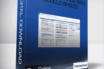 Ben Collins - Build Dashboards With Google Sheets