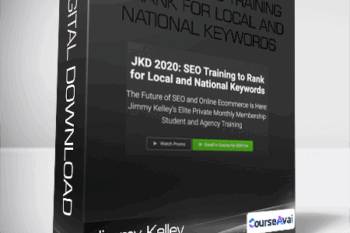 Jimmy Kelley - JKD 2020: SEO Training to Rank for Local and National Keywords