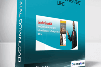 Les Brown - Create Your Greatest Life