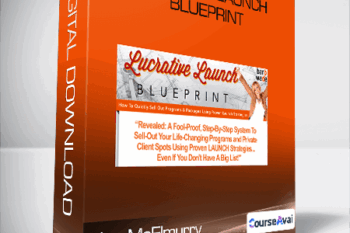 Lisa McElmurry - Lucrative Launch Blueprint