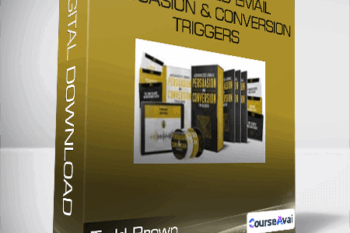 Todd Brown - 24 ADVANCED Email Persuasion & Conversion Triggers