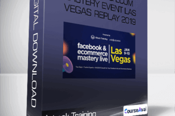 Istack Training - Facebook & Ecom Mastery event Las Vegas Replay 2019
