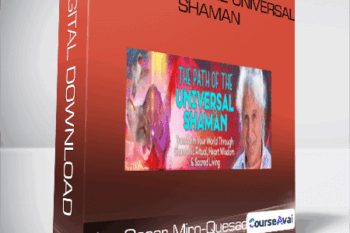 don Oscar Miro-Quesada - The Path of the Universal Shaman