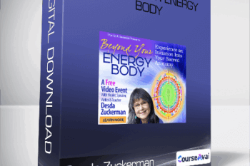 Desda Zuckerman - Beyond Your Energy Body