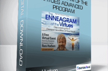 Russ Hudson - The Enneagram of the Virtues Advanced Program