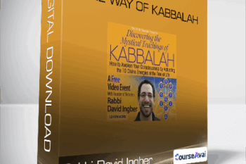 Rabbi David Ingber - The Way of Kabbalah