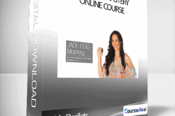 Saida Desilets - Jade Egg Mastery Online Course
