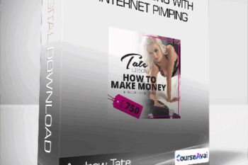 Andrew Tate - Make Millions with Internet Pimping