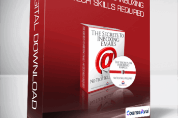 The Secrets To Inboxing - No Tech Skills Required