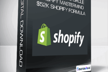 The Warriors Circle Shopify Mastermind - $52K Shopify Formula