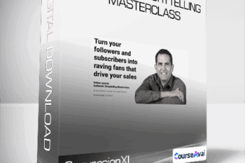 ConversionXL (David Reeve) - Authentic Storytelling MasterClass