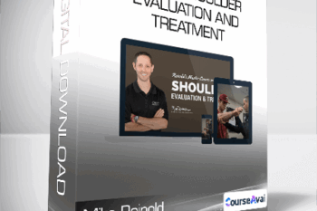 Mike Reinold - Online Shoulder Evaluation and Treatment