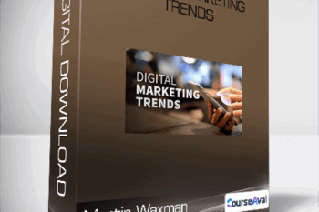 Martin Waxman - Digital Marketing Trends