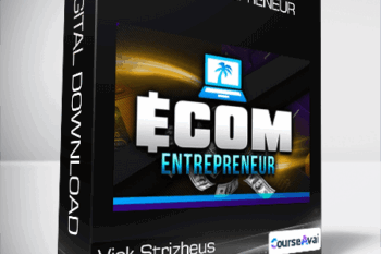 Vick Strizheus - Ecom Entrepreneur