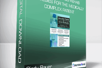 Cindy Bauer - Acute Care & ICU Rehab