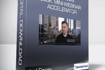 Joel Erway - $50k Mini-Webinar Accelerator