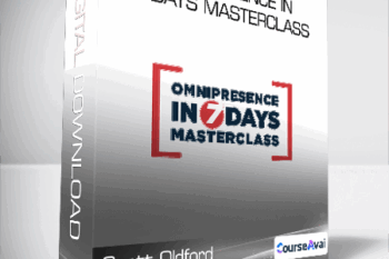 Scott Oldford - Omnipresence in 7 Days Masterclass