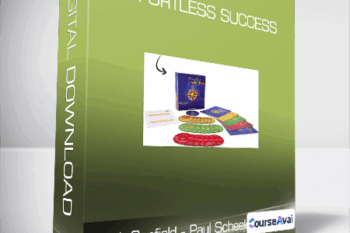 Jack Canfield with Paul Scheele - Effortless Success