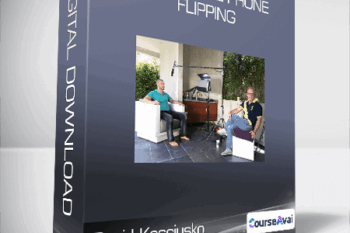 David Kosciusko - Next Level Phone Flipping