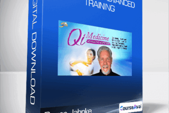 Roger Jahnke - Qi Medicine Advanced Training